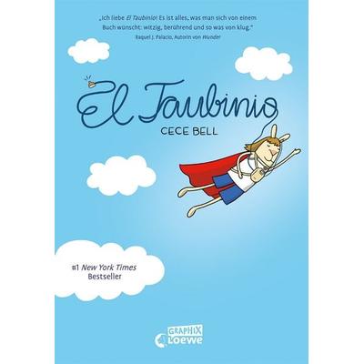 El Taubinio, Gebundene Ausgabe von Cece Bell, Loewe