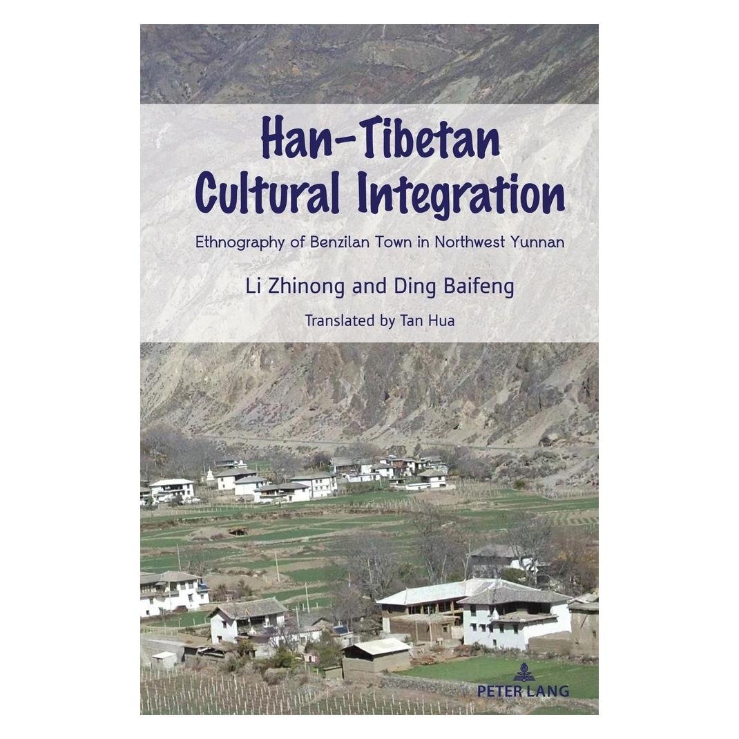 Peter Lang Zhinong:Han-Tibetan Cultural Integratio (Englisch, Hardcover, Ding Baifeng, Li Zhinong) (67748871)
