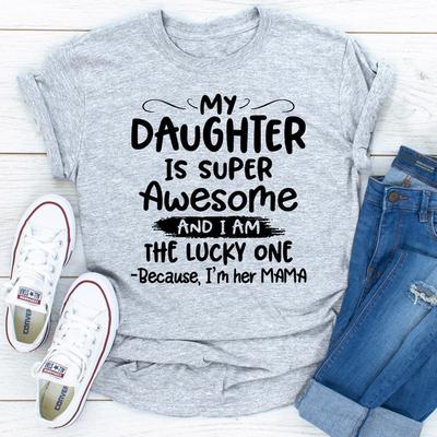 ForAllApparel My Daughter Is Super Awesome Sport Grey XL