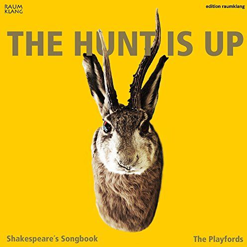 The Playfords - The Hunt Is Up Shakespeare's Songbook - Preis vom 09.10.2026 07:28:09 h
