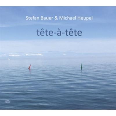 T¿te-...-T¿te - Stefan Bauer,Michael Heupel, CD
