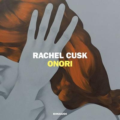 Onori - Rachel Cusk, Audio, 9788858494295