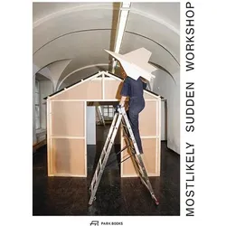 Mostlikely - Sudden Workshop, Fachbücher von Mark Neuner