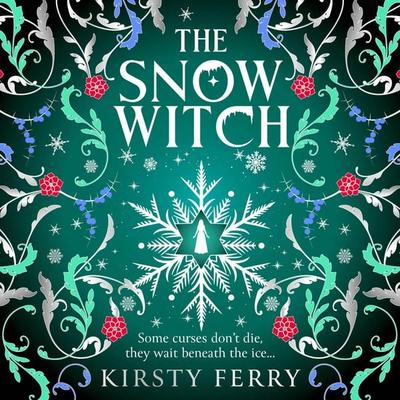 The Snow Witch - Kirsty Ferry, Audio, 9781807038052