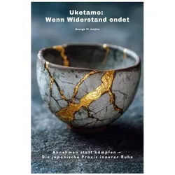 Uketamo: Wenn Widerstand endet, Ratgeber von George Yi Junjiro