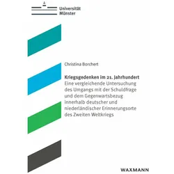 Kriegsgedenken im 21. Jahrhundert, Fachbücher von Christina Borchert