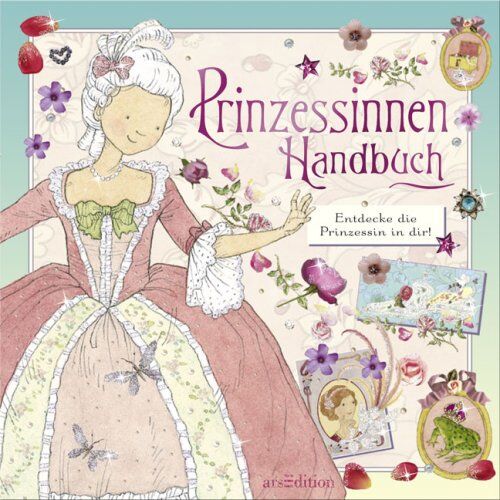Stella Gurney - Prinzessinnen-Handbuch: Entdecke die Prinzessin in dir! - Preis vom 11.10.2026 15:43:13 h