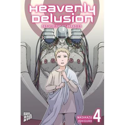 Heavenly Delusion 4, Taschenbuch von Masakazu Ishiguro, Manga Cult, 978-3-96433-445-9