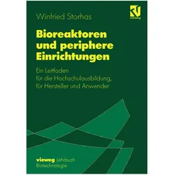 Bioreaktoren und periphere Einrichtungen, Fachbücher von Winfried Storhas