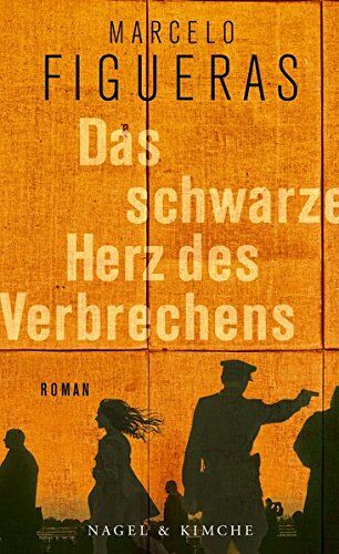 Marcelo Figueras - Das schwarze Herz des Verbrechens: Roman - Preis vom 12.10.2026 11:37:12 h