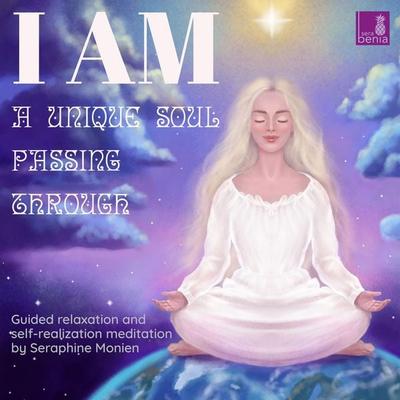 I am a unique soul - Passing through - Seraphine Monien, Audio, 4066004572949