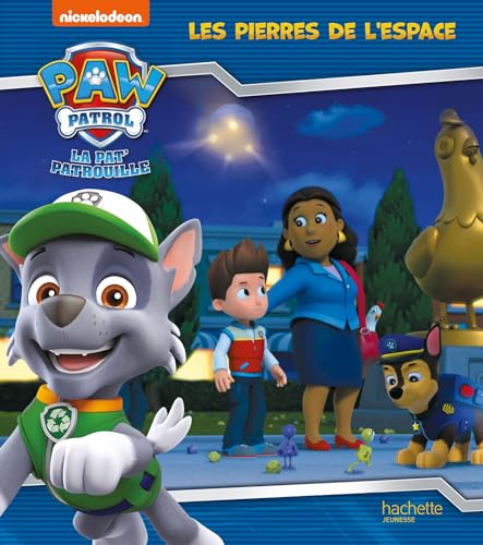 Nickelodeon - La Pat' Patrouille. Vol. 11. Les pierres de l'espace - Preis vom 18.10.2026 19:22:15 h