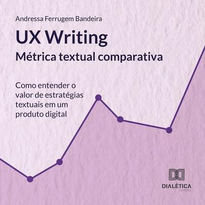 UX Writing - Andressa Ferrugem Bandeira, Audio, 9786527036128