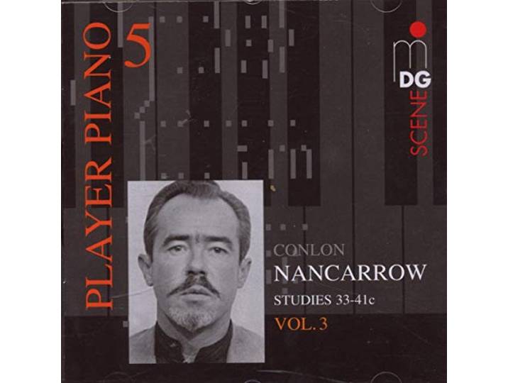 B Sendorfer-Ampico-Selbstspielfl Ge - Player Piano Vol. 5/Conlon Nancarro