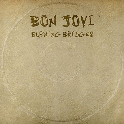 Bon Jovi - Burning Bridges - Preis vom 08.10.2026 07:26:42 h