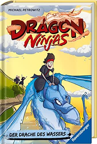 Michael Petrowitz - Dragon Ninjas, Band 6: Der Drache des Wassers (Dragon Ninjas, 6) - Preis vom 02.10.2026 23:42:20 h