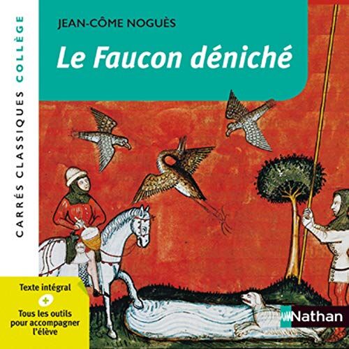 Le faucon déniché : 1972 : texte intégral - Preis vom 10.10.2026 11:48:34 h