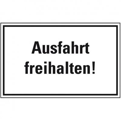 Schild I Hinweisschild Ausfahrt freihalten!, Kunststoff, 300x200mm