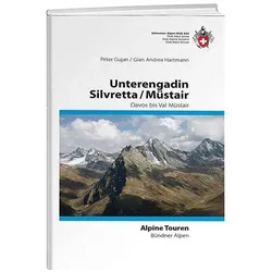 Silvretta / Unterengadin / Münstertal, Reisebücher von Gian A. Hartmann
