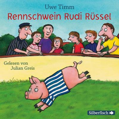 Rennschwein Rudi Rüssel - Uwe Timm, Audio, 9783844921625