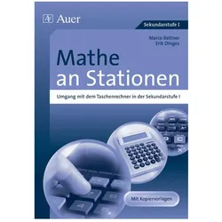 Mathe an Stationen, Umgang mit dem Taschenrechner, Schulbücher von Erik Dinges, Marco Bettner