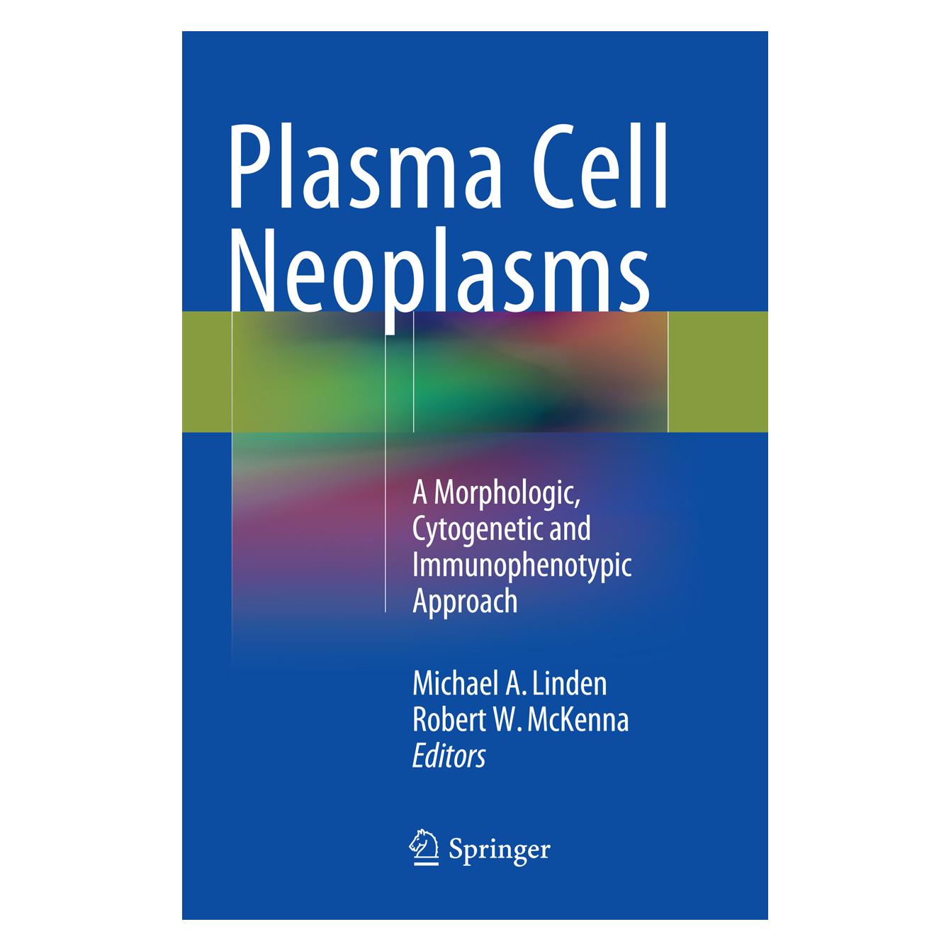 Springer Plasma Cell Neoplasms (Englisch, Softcover, Michael A. Linden, Robert W. McKenna) (55966801)