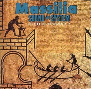 Massilia Sound System - Chourmo - Preis vom 09.10.2026 07:28:09 h