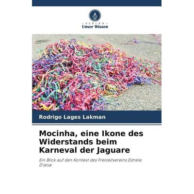Mocinha, eine Ikone des Widerstands beim Karneval der Jaguare -