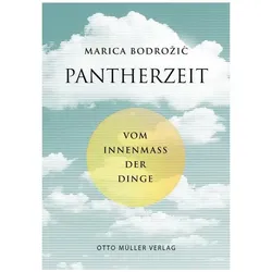 Pantherzeit, Belletristik von Marica Bodrožić