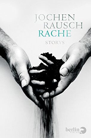 Jochen Rausch - Rache: Storys - Preis vom 09.10.2026 07:28:09 h