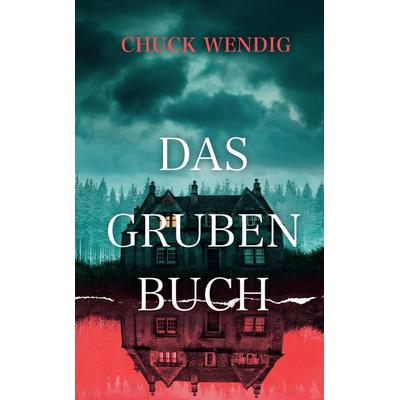 Das Grubenbuch, Taschenbuch von Chuck Wendig, Panini