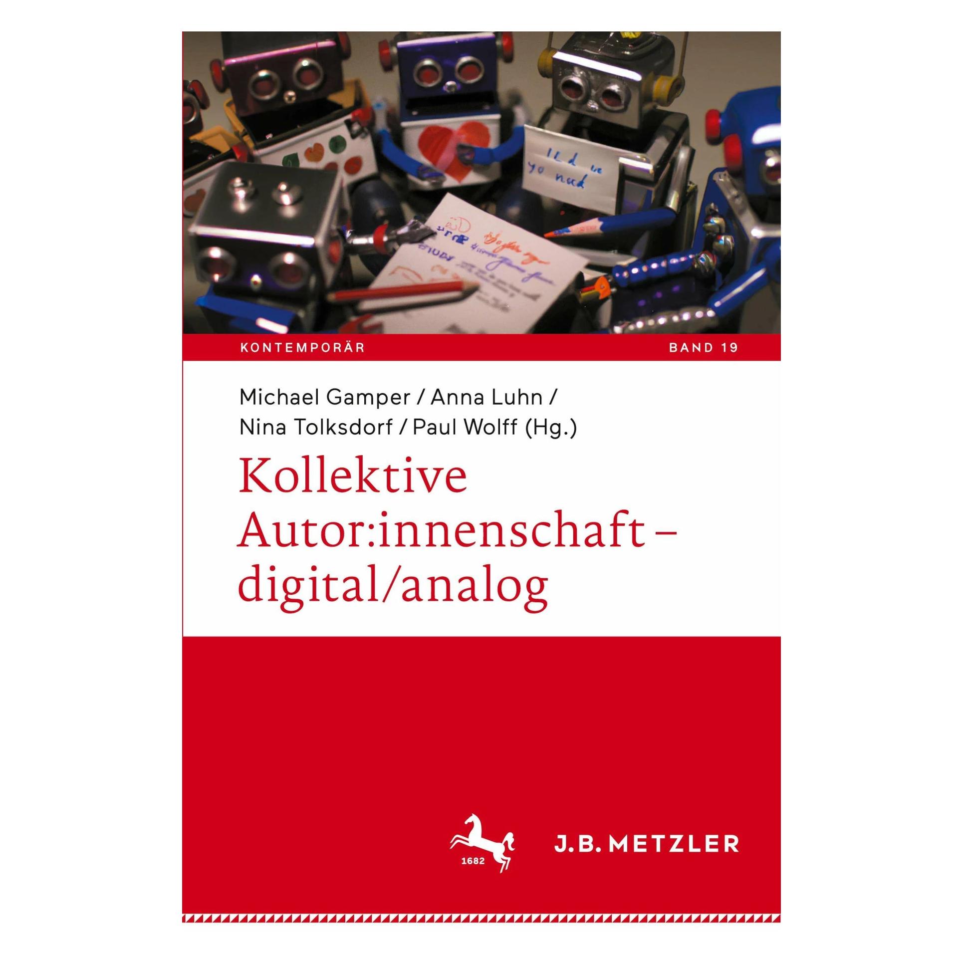 Springer Kollektive Autor:innenschaft ? digital/analog (Deutsch, Softcover, Anna Luhn, Michael Gamper, Nina Tolksdorf, Paul Wolff) (42992175)