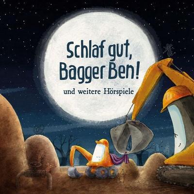 Schlaf gut, Bagger Ben! und weitere Hörspiele - , CD, 0602465373363