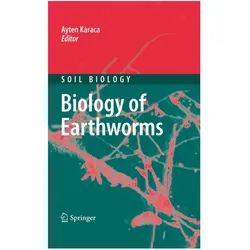 Biology of Earthworms, Fachbücher von Ayten Karaca