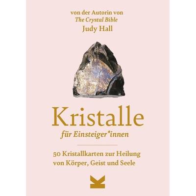 Kristalle für Einsteiger*innen, Nonbook von Judy Hall, Laurence King Verlag, 978-3-96244-461-7