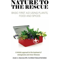 Nature To The Rescue, Ratgeber von Jessie L. Emerson