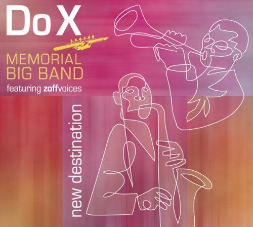 Do X Memorial Big Band - New Destination - Preis vom 01.10.2026 17:08:56 h