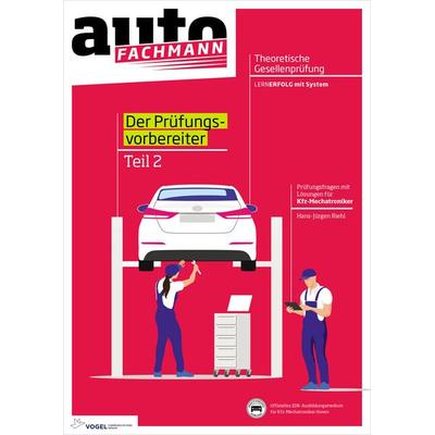 Prüfungsvorbereiter Theorie Teil 2, Taschenbuch von Hans Jürgen Riehl, Vogel Communications Group GmbH & Co. KG, 978-3-8343-2623-2