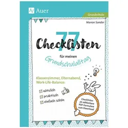 77 Checklisten für meinen Grundschulalltag, Fachbücher von Manon Sander