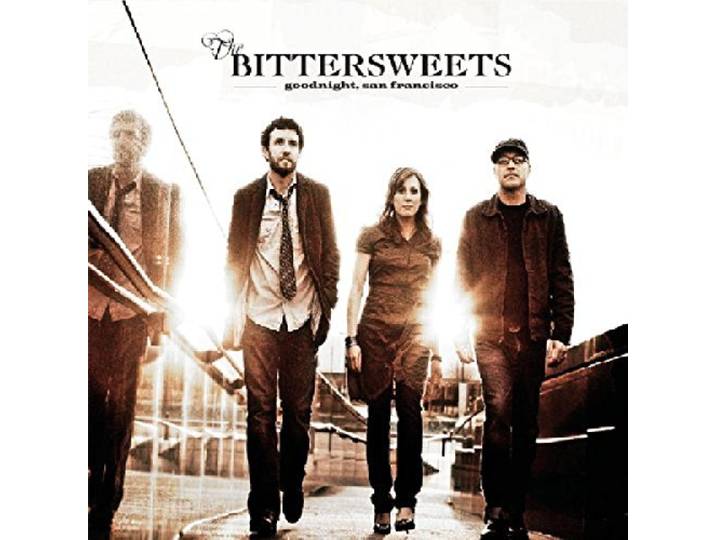 The Bittersweets - Goodnight, San Francisco