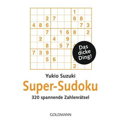 Super-Sudoku, Taschenbuch von Yukio Suzuki, Goldmann, 978-3-442-17596-3
