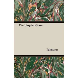 The Unquiet Grave, Sachbücher von Palinurus