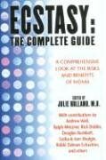 Julie Holland M.D. - Ecstasy: The Complete Guide: A Comprehensive Look at the Risks and Benefits of MDMA - Preis vom 17.10.2026 19:25:27 h