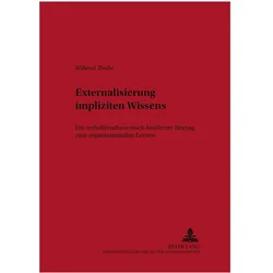 Externalisierung impliziten Wissens, Fachbücher von Wiltrud Thobe