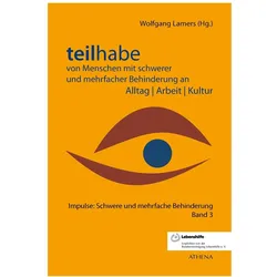TeilhabevonMenschenmitschwererundmehrfacherBehinderunganAlltag-Arbeit, Fachbücher von Wolfgang Lamers