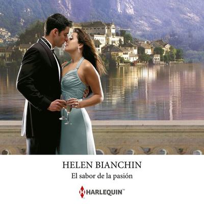 El sabor de la pasión - Helen Bianchin, Audio, 9788410748057