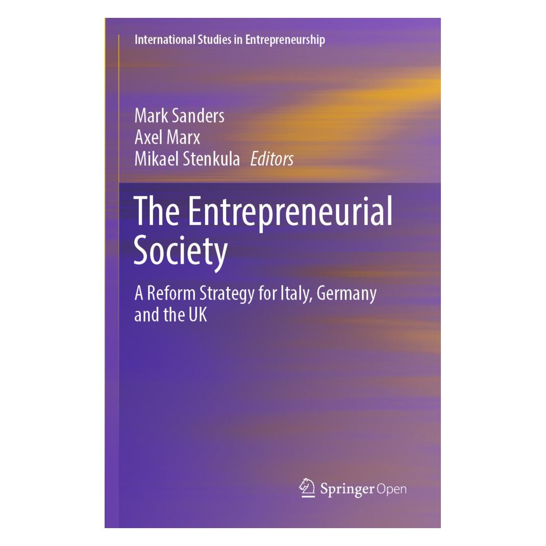 Springer The Entrepreneurial Society (Englisch, Softcover, Axel Marx, Mark Sanders, Mikael Stenkula) (56160854)