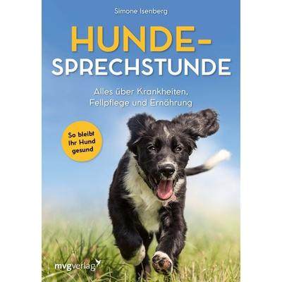 Hunde-Sprechstunde, Taschenbuch von Simone Isenberg, Mvg, 978-3-7474-0426-3