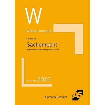 Sachenrecht, Taschenbuch von Till Veltmann, Alpmann und Schmidt, 978-3-86752-970-9
