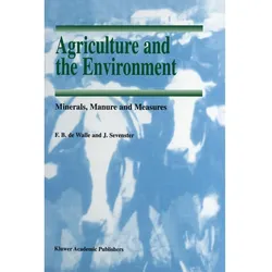 Agriculture and the Environment, Fachbücher von J. Sevenster, F.B. de Walle